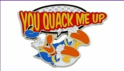 Disney Donald Duck Pin - You Quack Me Up